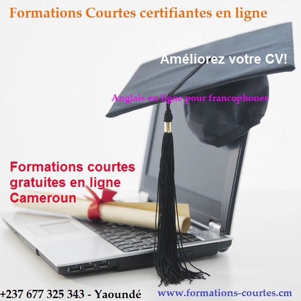 CENTRE Yaoundé Formations courtes certifiantes gratuites en ligne 